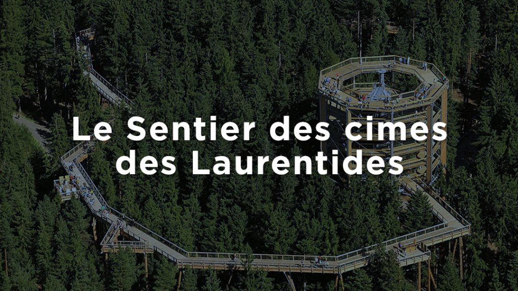 Sentier des Cimes / Path of the Peaks