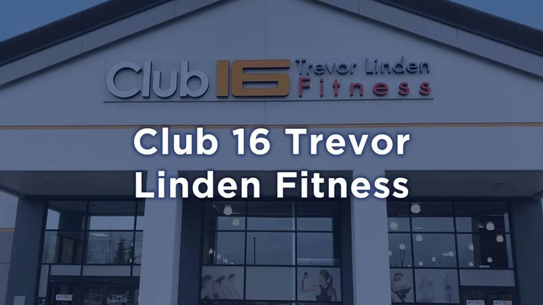 Club 16 Trevor Linden Fitness club